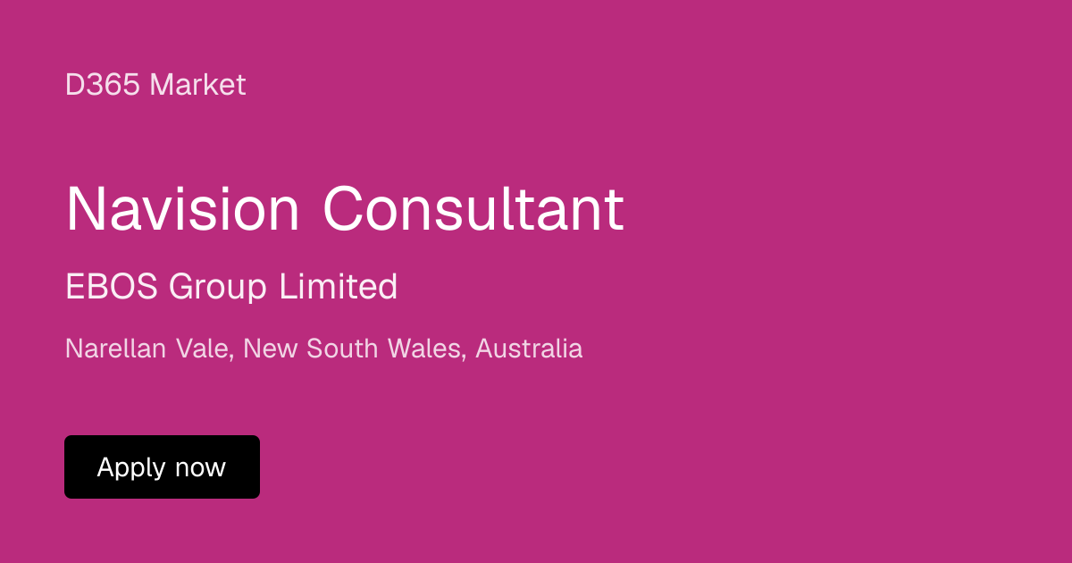 Navision Consultant at EBOS Group Limited | D365 Market